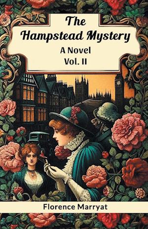 Cover for Florence Marryat · The Hampstead MysteryA Novel Vol. II (Edition2024) (Taschenbuch) (2024)
