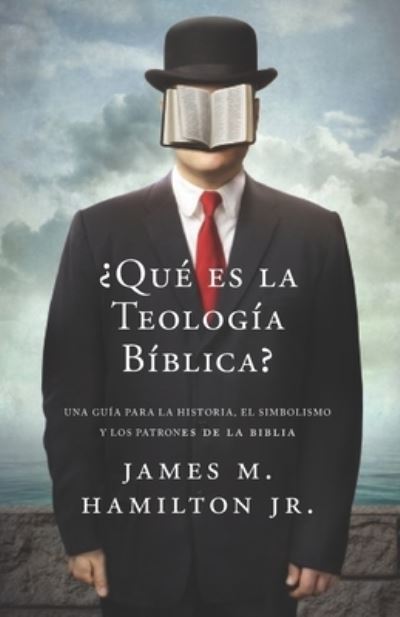 Cover for Monte Alto Editorial · ?Que es la Teologia Biblica? (Paperback Book) (2020)