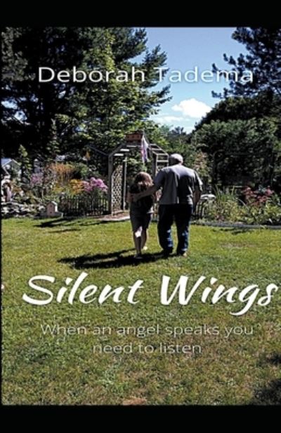 Silent Wings - Deborah Tadema - Books - Deborah Tadema - 9798201209544 - October 5, 2021
