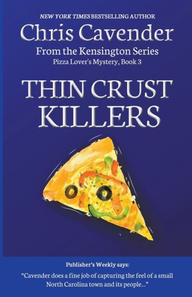 Cover for Chris Cavender · Thin Crust Killers - The Pizza Mysteries (Paperback Book) (2014)