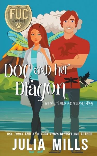 Cover for Julia Mills · Doc and Her Dragon (Paperback Bog) (2021)