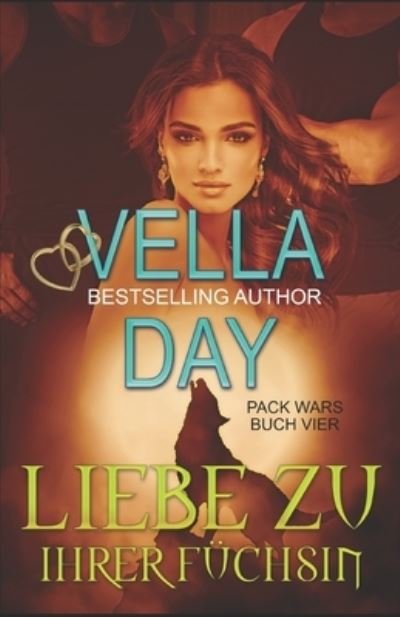 Cover for Vella Day · Liebe Zu Ihrer Fuchsin (Taschenbuch) (2021)