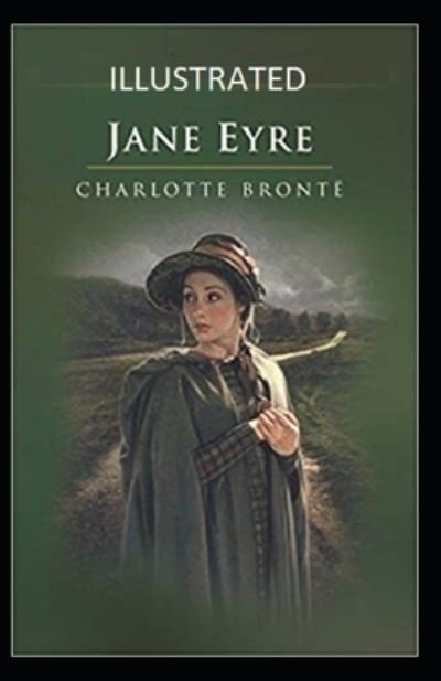 Cover for Charlotte Bronte · Charlotte Bronte Jane Eyre (Illustrated Edtion) (Pocketbok) (2021)