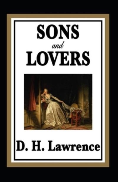 Cover for David Herbert Lawrence · Sons and Lovers Annotated (Paperback Book) (2021)