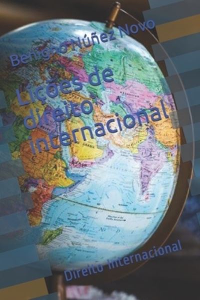 Cover for Benigno Nunez Novo · Licoes de direito internacional: Direito Internacional (Taschenbuch) (2021)