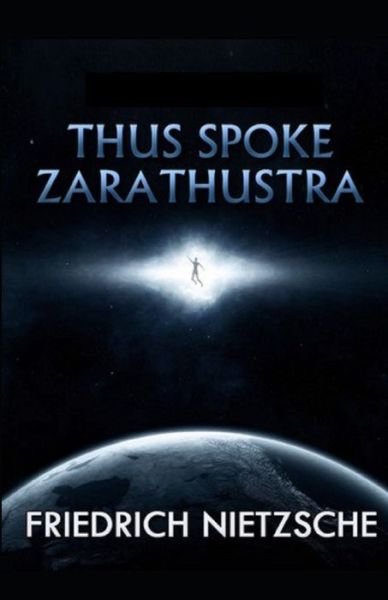 Cover for Friedrich Wilhelm Nietzsche · Thus Spoke Zarathustra (classics illustrated) (Paperback Bog) (2021)