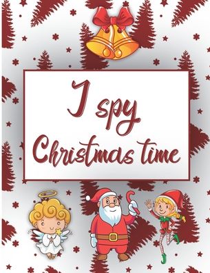 Cover for Kacper Banas · I Spy Christmas Time (Paperback Book) (2020)