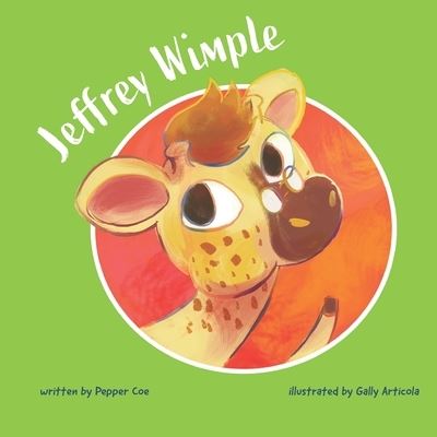 Cover for Lowry Coe · The Adventure of Jeffrey Wimple (Paperback Book) (2020)