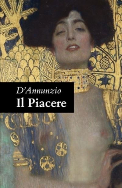 Cover for Gabriele D'Annunzio · Il Piacere (Paperback Book) (2020)