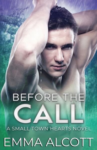 Cover for Emma Alcott · Before the Call (Paperback Book) (2020)