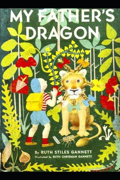 My Father's Dragon - Ruth Stiles Gannett - Livros - Independently Published - 9798628101544 - 19 de março de 2020