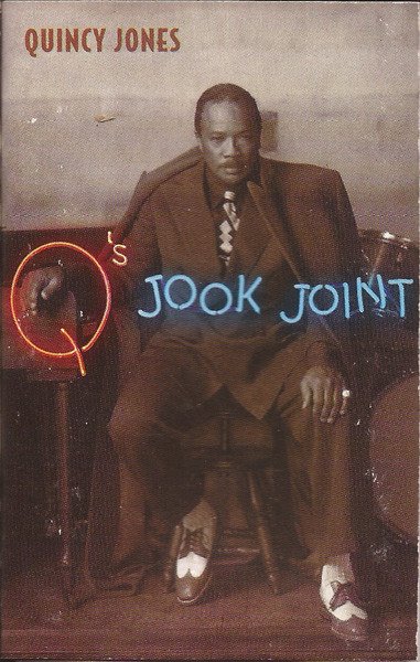 Cover for Quincy Jones  · Q??S Jook Joint (Kassett)
