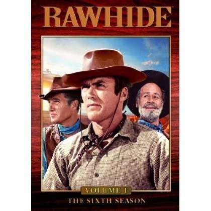 Cover for Rawhide: the Sixth Season 1 (DVD) (2013)