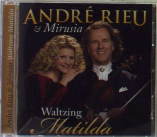 Cover for Andre Rieu · Waltzing Matilda (CD) (2008)