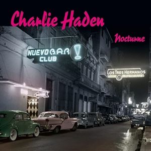 Cover for Haden Charlie · Nocturne (LP) [Limited edition] (2021)