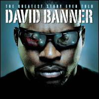 Cover for David Banner · The Greatest Story Ever Told (CD) (2008)