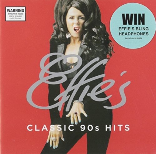 Effie's Classic 90s Hits / Various - Effie's Classic 90s Hits / Various - Musik - UNIVERSAL - 0602547253545 - 28. april 2015