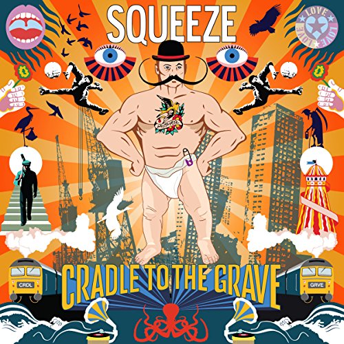 Cover for Squeeze · Cradle to the Grave (VINYL) (2015)