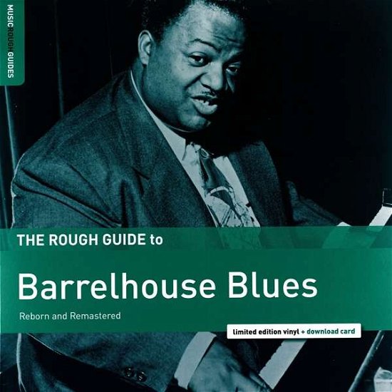 Cover for The Rough Guide To Barrelhouse Blues (LP) [Remastered edition] (2019)