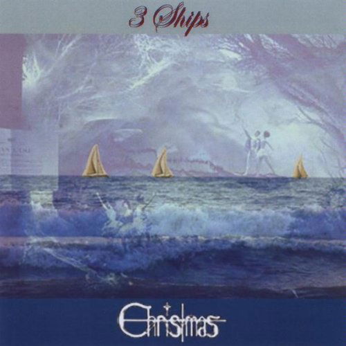 3 Ships - Christmas - Musikk -  - 0640773555545 - 1. desember 2009