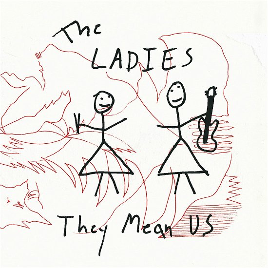They Mean Us - Ladies - Musique - TEMPORARY RESIDENCE LTD - 0656605309545 - 25 mars 2022