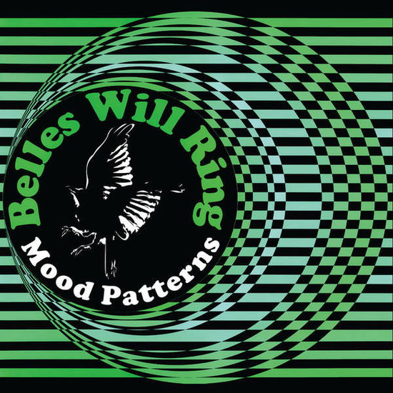 Cover for Belles Will Ring · Mood Patterns (Blue / Green Vinyl) (LP) [Coloured edition] (2020)