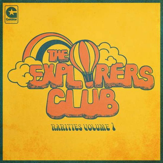 Rarities Volume 1 - Explorers Club - Muziek - GOLDSTAR RECORDINGS - 0748515619545 - 12 februari 2021