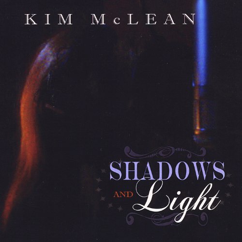 Cover for Kim Mclean · Shadows and Light (CD) (2012)