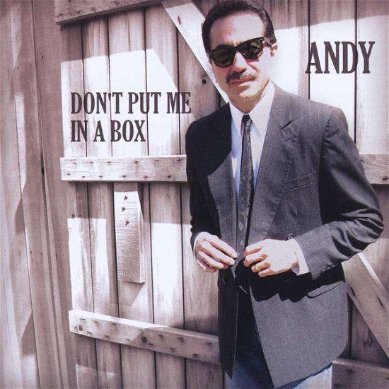 Cover for Andy · Don't Put Me in a Box (CD) (2009)