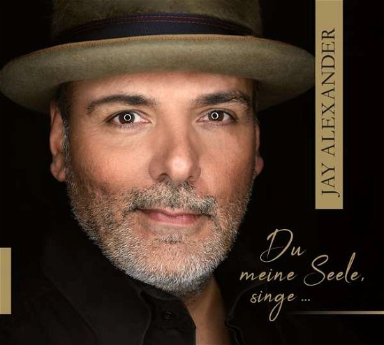 Cover for Alexander · Du Meine Seele, Singe... (CD) (2020)