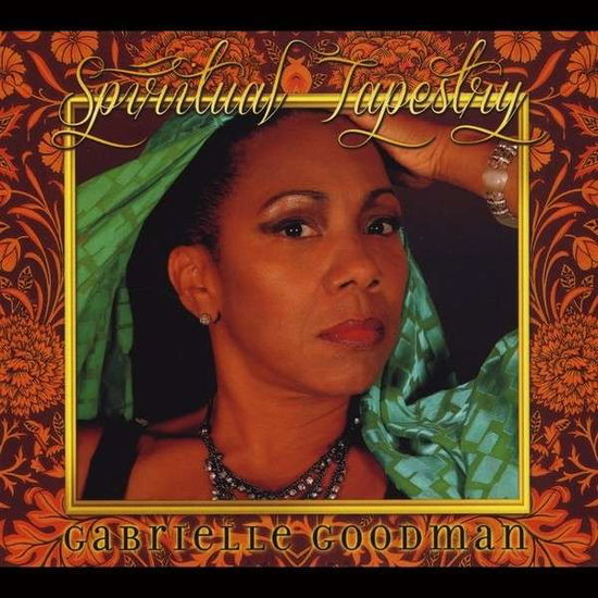 Cover for Gabrielle Goodman · Spiritual Tapesty (CD) (2014)