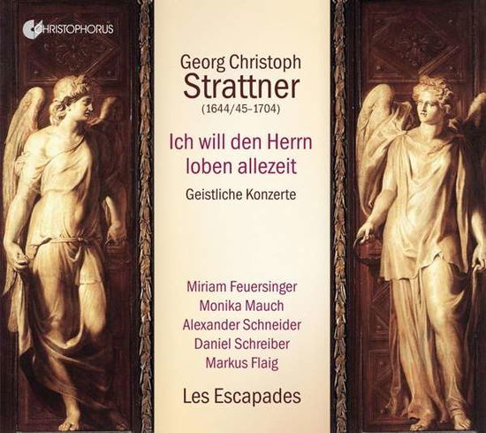 Cover for Feuersinger / Mauch / Schneider / Schreiber / Flaig · Georg Christoph Strattner: Ich Will Den Herrn Loben Allezeit (CD) (2021)