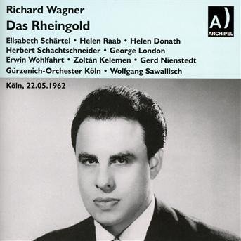 Cover for Wagner / London / Orchestra Koln · Das Rheingold (CD) (2013)