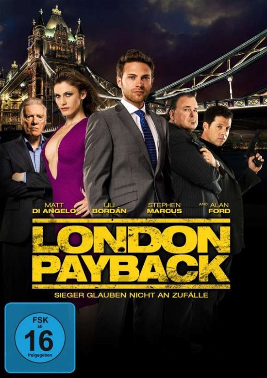 Cover for Di Angelomatt / bord?nlili / marcusstephen / forda. · London Payback (DVD) (2015)