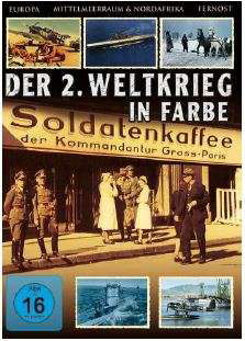 Der 2.weltkrieg In Farbe - History Films - Music - Alive Bild - 4260110585545 - November 15, 2019