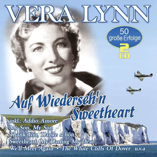 Auf Wiedersehn Sweetheart-50 Grosse Erfolge - Vera Lynn - Musique - MUSICTALES - 4260320874545 - 23 septembre 2016