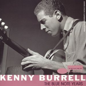 Cover for Kenny Burrell · Blue Note Years 12 (CD) (2004)