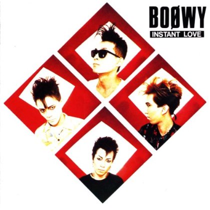 Instant Love - Boowy - Music -  - 4988008108545 - December 25, 2012