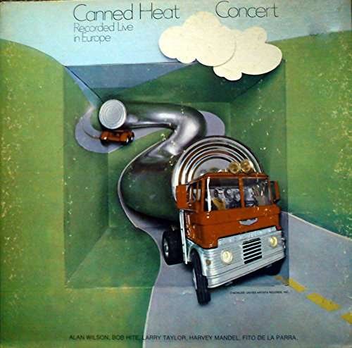 Cover for Canned Heat · 70 Concert: Recorded Live In Europe (CD) (2017)