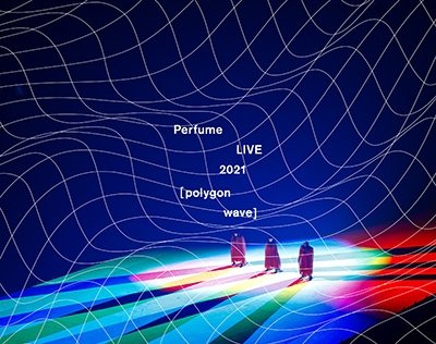 Cover for Perfume · Perfume Live 2021 [Polygonwave] (Blu-ray) [Japan Import edition] (2022)