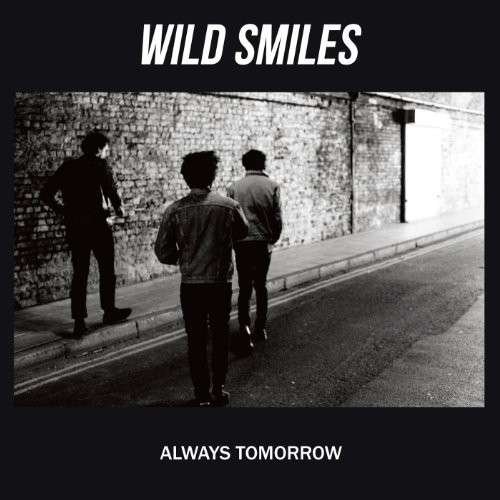 Cover for Wild Smiles · Always Tomorrow (CD) (2018)