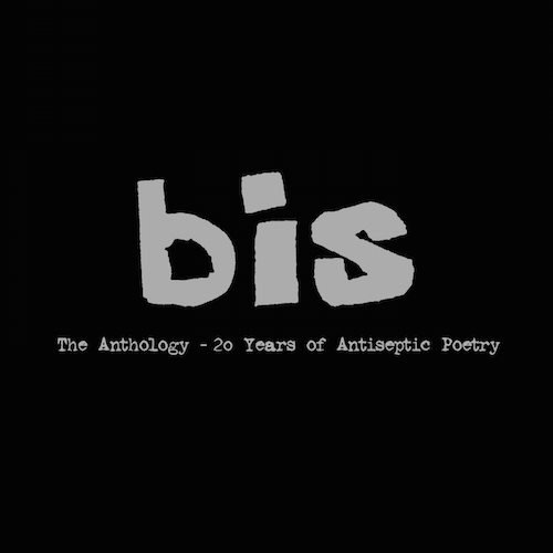 Cover for Bis · Anthology: 20 Years Of Antiseptic Poetry (CD) (2014)