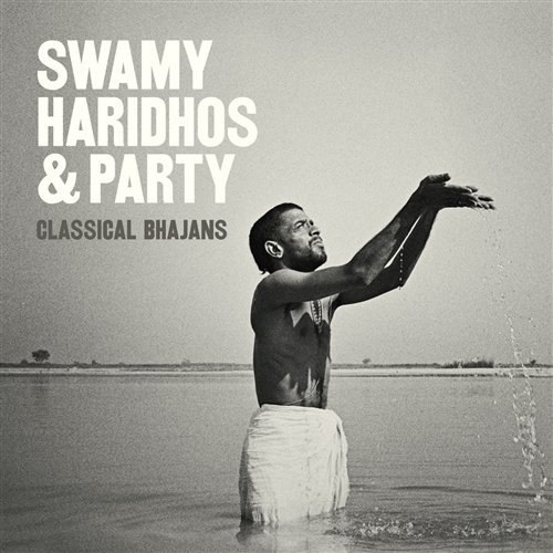 Cover for Guruji / Swamy Haridhos &amp; Party · Classical Bhajans (CD) (2010)