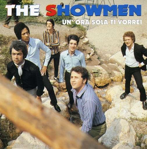 Cover for Showmen · Un Ora Sola Ti Vorrei (CD) (2013)