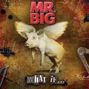 Mr. Big-what if - Mr. Big - Filme - FRONTIERS - 8024391050545 - 29. August 2018