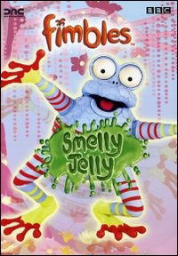 Cover for Cartone Animato · Fimbles - Smelly Jelly (DVD)