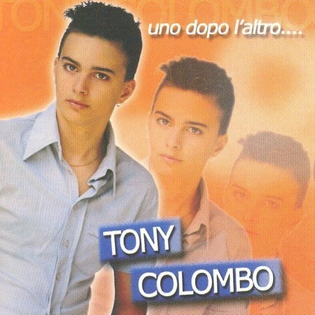 Cover for Colombo Tony · Uno Dopo L'altro (CD)