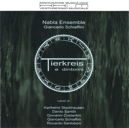 Tierkreis E Dintorni - Nabla Ensemble - Music - TWILIGHT MUSIC - 8032732535545 - April 29, 2008