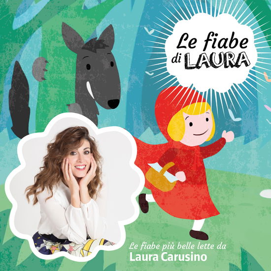 Cover for Laura Carusino · Le Fiabe Di Laura (CD) (2017)