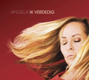 Ik Verdedig - Angela Groothuizen - Muziek -  - 8717953000545 - 24 november 2011